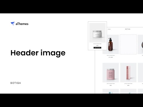 How to set a header image in Botiga
